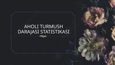 aholi turmush darajasi statistikasi — PPTX