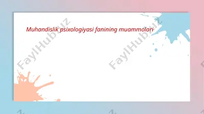 muhandislik psixologiyasi fanining muammolari — PPTX