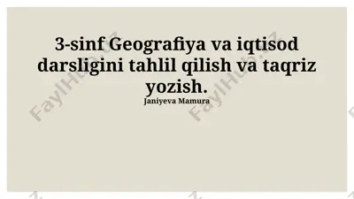 3-sinf geografiya va iqtisod darsligini tahlil qilish va taqriz yozish — PPTX