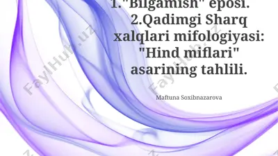 bilgamish eposi va “hind miflari” asarining tahlili — PPTX