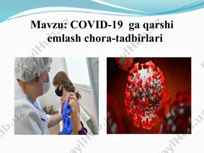 covid-19 ga qarshi emlash chora-tadbirlari — PPTX