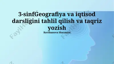 3-sinf geografiya va iqtisod darsligini tahlil qilish va taqriz yozish — PPTX