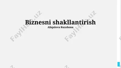 biznesni shakllantirish — PPTX