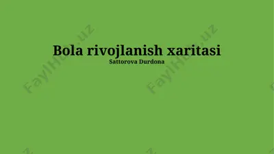 bola rivojlanish xaritasi — PPTX