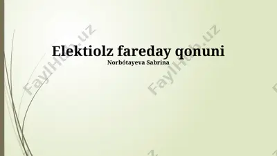 faradeyning elektroliz qonuni — PPTX