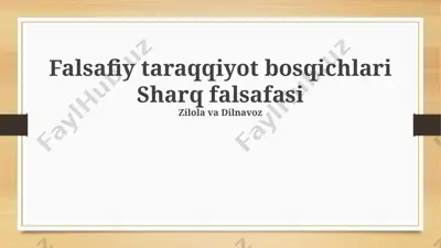 falsafiy taraqqiyot bosqichlari: sharq falsafasi — PPTX