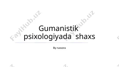gumanistik psixologiyada shaxs — PPTX