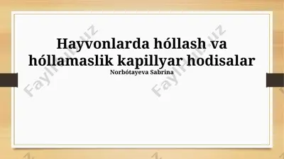 hayvonlarda ho‘llash va ho‘llamaslik kapillyar hodisalar — PPTX