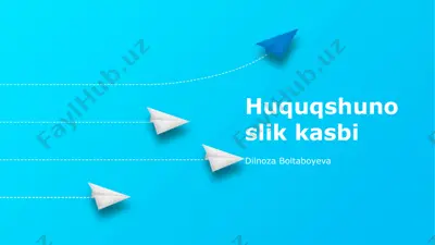huquqshunoslik kasbi — PPTX