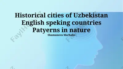 historical cities of uzbekistan, english-speaking urban landscapes and patterns in nature — PPTX