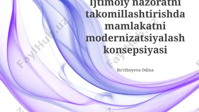 ijtimoiy nazoratni takomillashtirishda mamlakatni modernizatsiyalash konsepsiyasi — PPTX