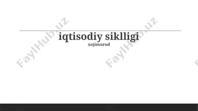 iqtisodiy tsikllarni tahlil qilish — PPTX