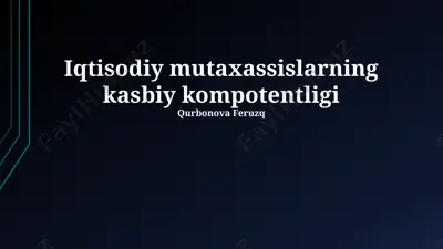 iqtisodiy mutaxassislarning kasbiy kompetentligi — PPTX