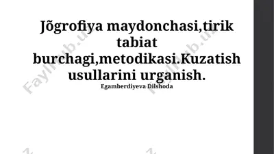 tirik tabiat burchagi va kuzatuv usullarini o‘rganish metodologiyasi — PPTX