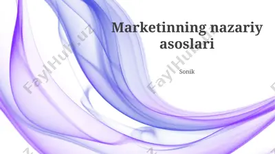 marketinning nazariy asoslari — PPTX