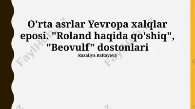 o'rta asr yevropa xalq epiklari — PPTX