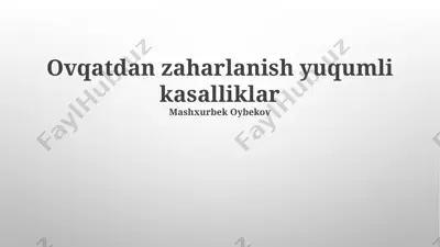 ovqatdan zaharlanish va yuqumli kasalliklar — PPTX