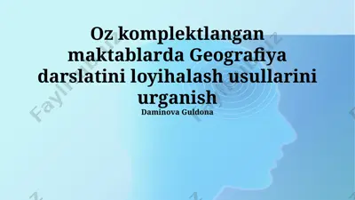 oʻzbekiston umumiy oʻrta taʼlim maktablari uchun geografiya darsliklarini loyihalash uslublarini oʻrganish — PPTX