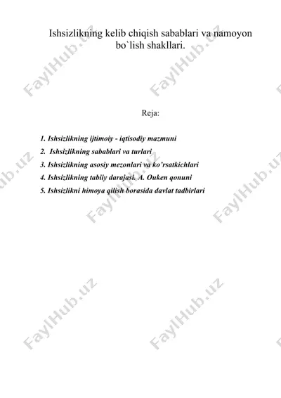 ishsizlikning kelib chiqish sabablari va namoyon bo`lish shakllari. — DOC
