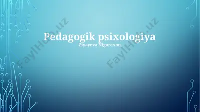 pedagogik psixologiya — PPTX
