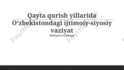 qayta qurish yillarida oʻzbekistondagi ijtimoiy-siyosiy vaziyat — PPTX