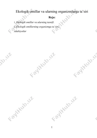 ekologik omillar va ularning organizmlarga ta’siri — DOCX