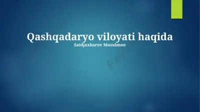 qashqadaryo viloyati haqida — PPTX