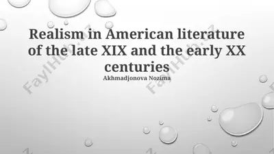 realism in american literature of the late xix and the early xx centuries — PPTX