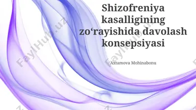 shizofreniya kasalligining zo‘rayishida davolash konsepsiyasi — PPTX