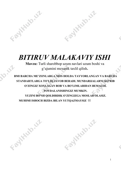 turli sharobbop uzum navlari uzum boshi va g’ujumini mexanik taxlil qilish — DOCX