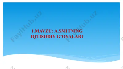 a.smitning iqtisodiy g’oyalari — PPTX