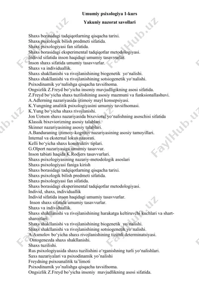 umumiy psixologiya 1-kurs yakuniy nazorat savollari — DOCX