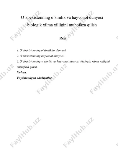 o’zbekistonning o’simlik va hayvonot dunyosi biologik xilma-xilligini muhofaza qilish — DOCX