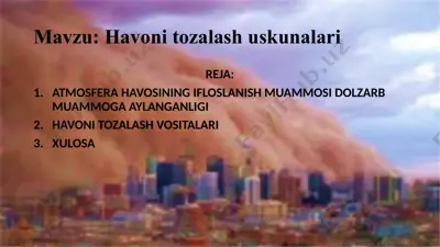 havoni tozalash uskunalari — PPTX