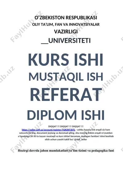 hozirgi davrda jahon mamlakatlari ta’lim tizimi (referat) — DOCX