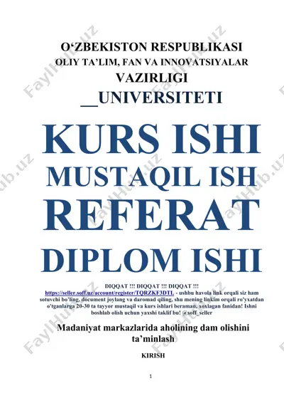 madaniyat markazlarida aholining dam olishini tashkil etish — DOCX