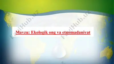 ekologik ong va etnomadaniyat — PPTX