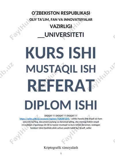 kriptografik ximoyalash usullari — DOCX