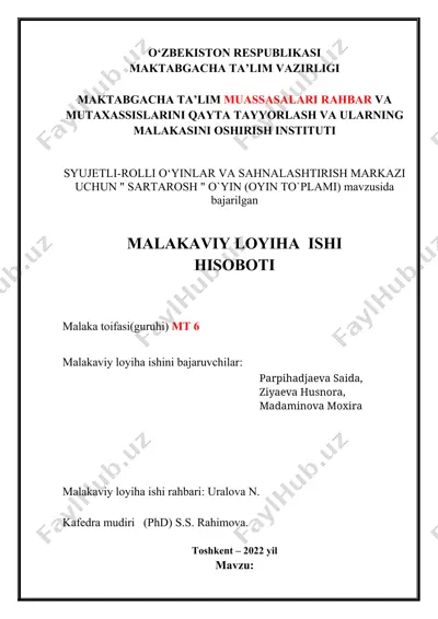 syujetli-rolli o‘yinlar va sahnalashtirish markazi uchun “sartarosh” o‘yin (oyin to‘plami) malakaviy loyiha ishi hisoboti — DOCX