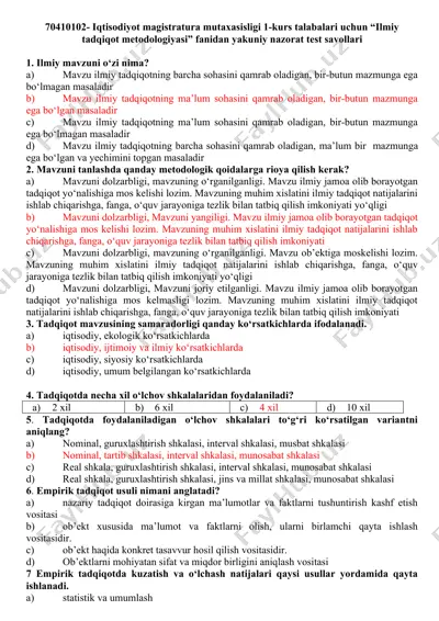 ilmiy tadqiqot metodologiyasi fani bo‘yicha yakuniy nazorat test savollari (iqtisodiyot magistratura 1-kurs) — DOCX