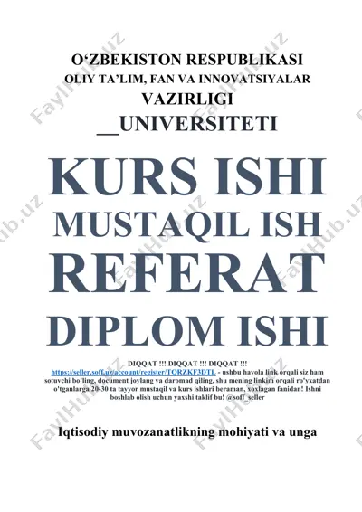 kurs ishi: iqtisodiy muvozanatlikning mohiyati va unga erishishning yo‘llari — DOCX