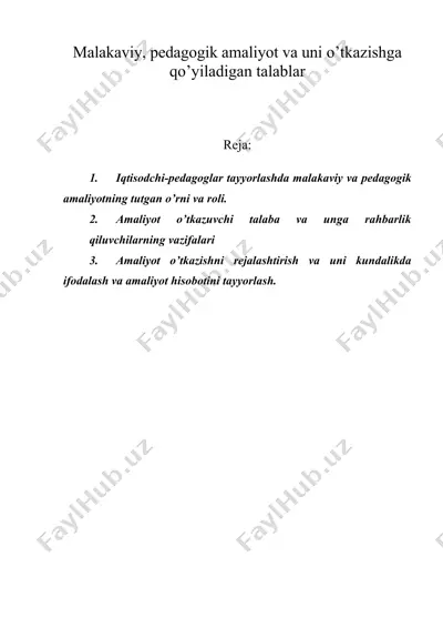 malakaviy pedagogik amaliyot va uni o’tkazishga qo’yiladigan talablar — DOC