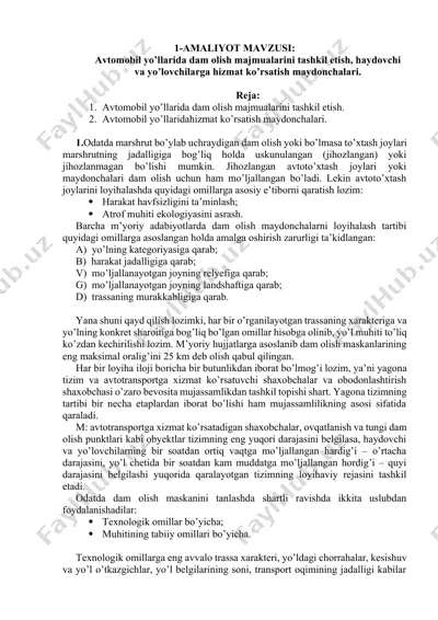 avtomobil yo’llarida dam olish majmualarini tashkil etish va haydovchi-yo’lovchilarga xizmat ko’rsatish maydonchalari — DOCX