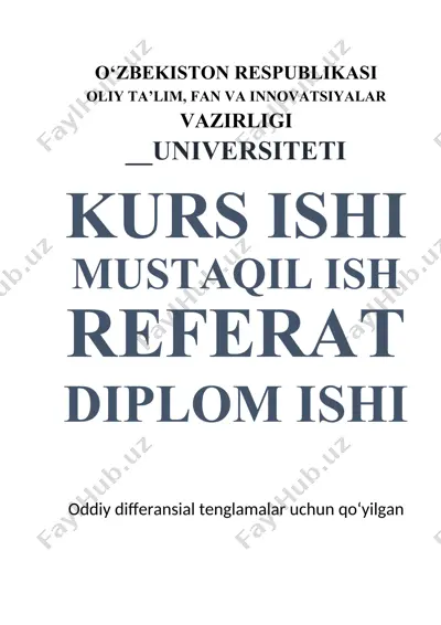 oddiy differansial tenglamalar uchun qo‘yilgan koshi masalasini eyler, runge–kutta va umjmalashgan eyler usullari bilan yechish — DOCX