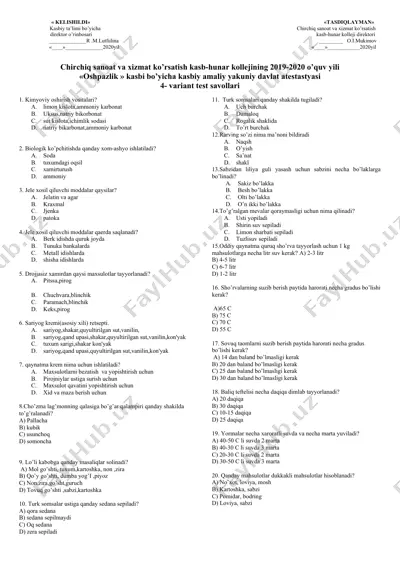 chirchiq sanoat va xizmat ko‘rsatish kasb-hunar kollejining 2019–2020 o‘quv yili “oshpazlik” kasbi bo‘yicha kasbiy amaliy yakuniy davlat attestatsiyasi 4-variant test savollari — DOCX