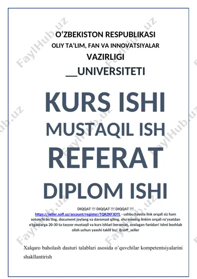 kurs ishi: xalqaro baholash dasturi talablari asosida o‘quvchilarning o‘quv-bilim kompetentsiyalarini shakllantirish — DOCX
