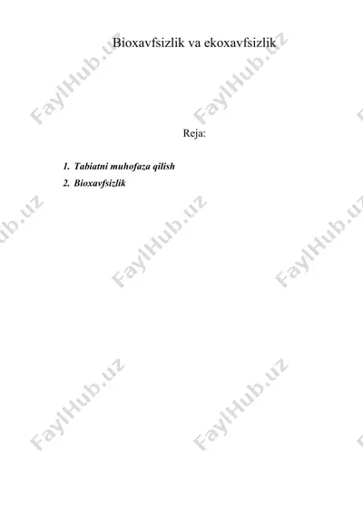 bioxavfsizlik va ekoxavfsizlik — DOCX