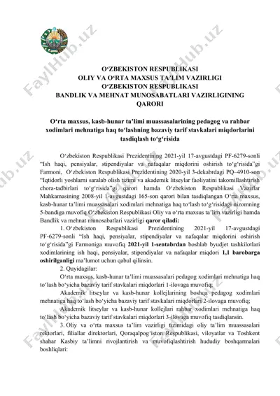 o‘rta maxsus, kasb-hunar taʼlimi muassasalari pedagog va rahbar xodimlari mehnatiga haq to‘lashning bazaviy tarif stavkalari miqdorlarini tasdiqlash to‘g‘risida qaror — DOCX