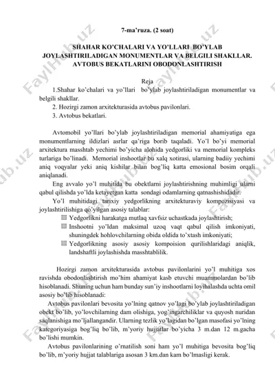 7-ma’ruza: shahar ko‘chalari va yo‘llari bo‘ylab monumentlar, belgili shakllar hamda avtobus bekatlarini obodonlashtirish — DOCX