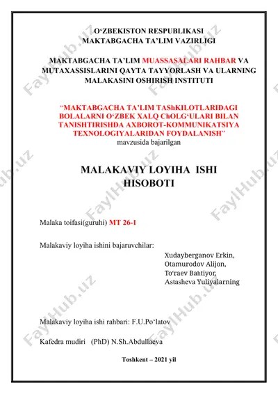 malakaviy loyiha ishi – “maktabgacha ta’lim tashkilotlaridagi bolalarni o‘zbek xalq cholg‘ulari bilan tanishtirishda axborot-kommunikatsiya texnologiyalaridan foydalanish” prezentatsiyasi — DOCX